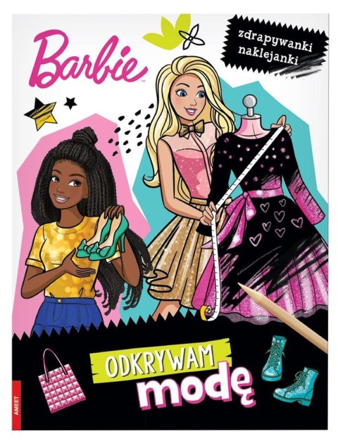 Barbie. Odkrywam modę. Zdrapywanki naklejanki Ameet