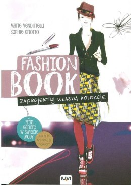 FASHION BOOK. Zaprojektuj własną kolekcję IUVI