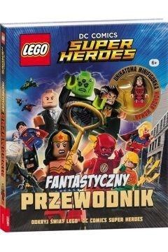 LEGO DC Comics. Fantastyczny przewodnik Ameet