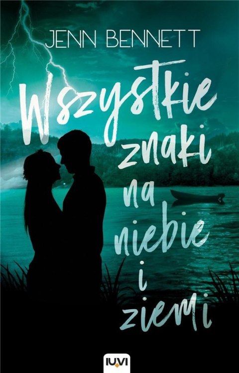 Wszystkie znaki na niebie i ziemi IUVI